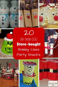 several pictures of holiday crafts and decorations with text overlay that reads 20 christmas store - bought holiday class party snacks