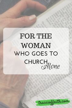 Encouragement For Women Who Attend Church Alone Encouragement For Women, God Provides Quotes, Christian Woman Encouragement, Women Church, Bible Verses About Love, Womens Bible Study, Christian Woman, Women's Ministry, Bible Study Verses