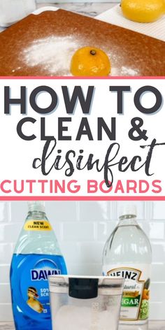 how to clean and disinfect cutting boards with lemons on the counter top