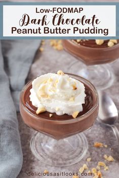 low - fodmap dark chocolate peanut butter pudding with whipped cream on top