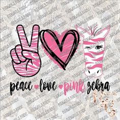 the peace love pink zebra sign is on top of an old newspaper background with two hand drawn