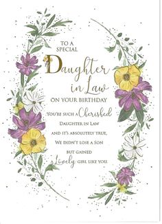 a birthday card with flowers and leaves on the front, reads to a special daughter in law