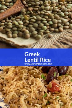 a plate with rice and beans on it, next to a blue and white plate that says greek lentil rice