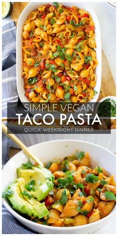 two pictures with different types of pasta in them and the words, simple vegan taco pasta quick weeknight dinner