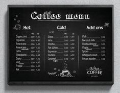 a coffee menu on a blackboard with white writing