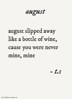 August Taylor Swift Lyrics, August By Taylor Swift, August Taylor Swift, Lyric Edit, Swift Taylor, Swift Lyrics