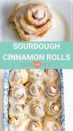 a plate with cinnamon rolls on it and the title reads sourdough cinnamon rolls