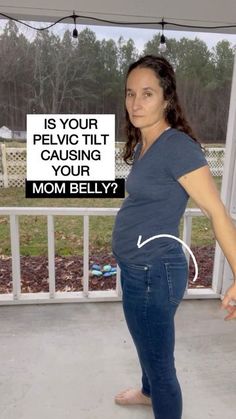 a pregnant woman standing in front of a sign that says is your pelvoti causing you're mom belly?