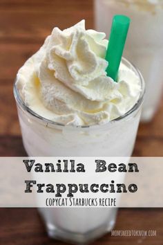 vanilla bean frappuccino in a glass with whipped cream