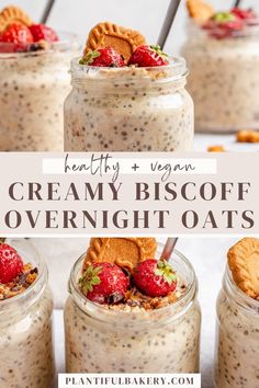 three mason jars filled with creamy biscuit overnight oats and topped with strawberries