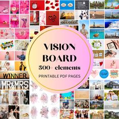 a collage of photos with the words vision board 500 + elements in pink and white