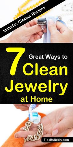 7 great ways to clean jewelry at home with text overlay that reads 7 great ways to clean jewelry at home