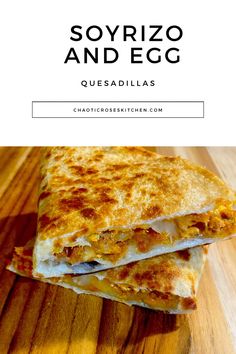 A crispy quesadilla filled with soyrizo, cheese, and eggs Quesadilla Cheese, Cheese Quesadilla, Soft Tacos, Cracked Egg, Sunday Breakfast, Half And Half, Vegetarian Breakfast