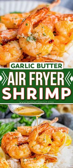 garlic butter air fryer shrimp on top of rice