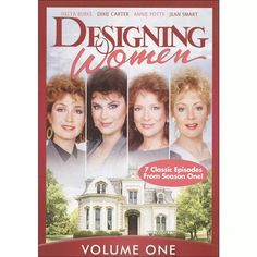 the dvd cover for designing women, featuring three women in front of a white house