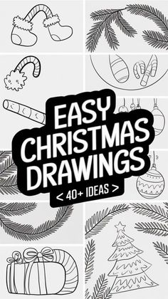 easy christmas drawings for kids and adults to color with the words easy christmas drawings 40 + ideas