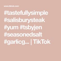 the words tastefully simple saiburystak yum tsbyen seasoned salt garlic