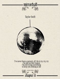 an advertisement for taylor swift's mirror ball, which is printed in black and white