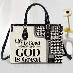 Life Is Good Because God Is Great Christian Leather Handbag - Religious Gifts For Women God Is Great, Religious Gifts, Everyday Items, Printed Leather