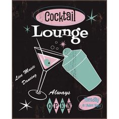 an advertisement for a cocktail lounge