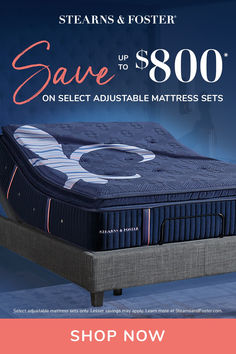 the mattress is up to $ 800 on select adjustable mattresses