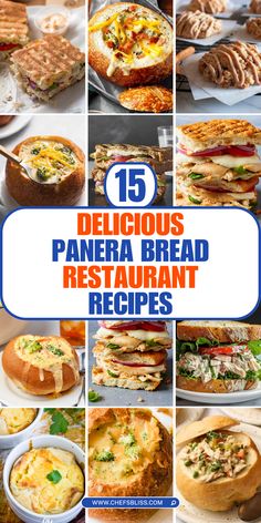 15 delicious panera bread restaurant recipes that are easy to make and great for lunch