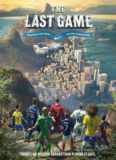 the last game movie poster with soccer players on top of a mountain overlooking a city