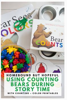 a bowl of bear beads next to an open book with the title, homebound but hopeful using counting bears during story time