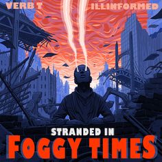 an advertisement for foggy times featuring a man in front of a city with flames