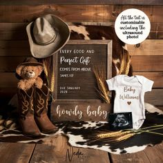 a cowboy themed baby gift set with a teddy bear, booties and sign that says every good and perfect gift comes from above