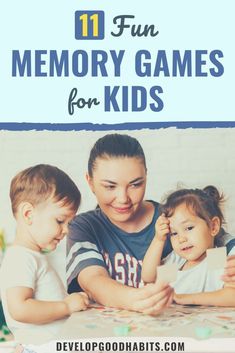 a woman and two children playing with the text 11 fun memory games for kids