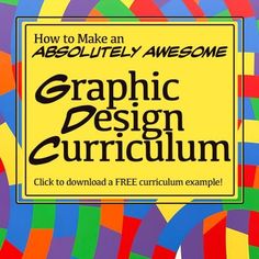 the cover of how to make an absolutely awesome graphic design curioum by michael m smith