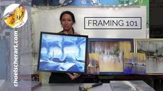 a woman holding up two paintings in front of her face and the words framing 101