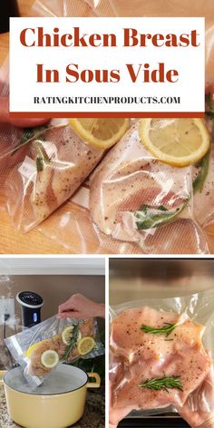 chicken breast in sous - vide with lemons and herbs on the side, then wrapped in plastic