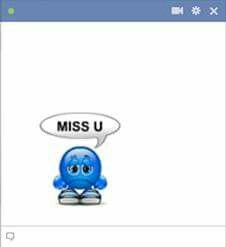 a blue cartoon character with a speech bubble saying miss u