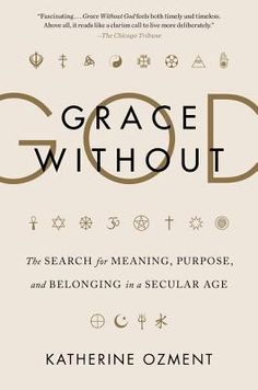 Publishers Weekly "Best Books of 2016"Spirituality & Health Magazine Best Book of 2016Nautilus Gold Award Winner 2016: Religion and Spirituality of Other TraditionsReligion News Association, First Place: Excellence in Nonfiction Religion Books Meet "the Nones"--In this thought-provoking exploration of secular America, celebrated journalist Katherine Ozment takes readers on a quest to understand the trends and ramifications of a nation in flight from organized religion.Studies show that religion makes us happier, healthier and more giving, connecting us to our past and creating tight communal bonds. Most Americans are raised in a religious tradition, but in recent decades many have begun to leave religion, and with it their ancient rituals, mythic narratives, and sense of belonging.So how d Religious Book, Best Answer, Health Magazine, Online Bookstore, Personalized Books, Book Cover Design, The Search, Thought Provoking, National Geographic