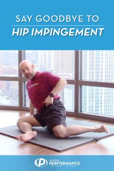 a man sitting on top of a yoga mat with the words say goodbye to hippingment