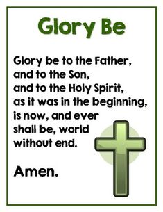 Glory Be Prayer Poster - Catholic Educational Resources  {Faith Hope Love Learn} Glory Be To The Father Prayer, Glory Be Prayer, Matching Posters, Store Artwork, Fatima Prayer, Rosary Prayers Catholic, Prayer Poster, Glory Be