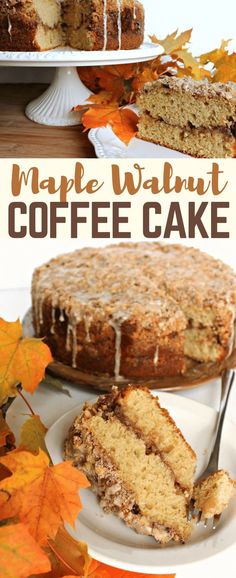 this maple walnut coffee cake is the perfect fall dessert