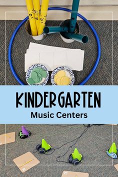 a bunch of toys that are on the floor with words reading,'kindergarten music centers '