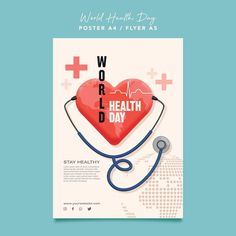 a poster for world health day with a stethoscope in the shape of a heart