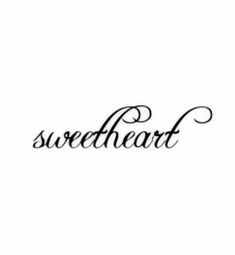 the word sweetheart written in cursive writing on a white background with black ink