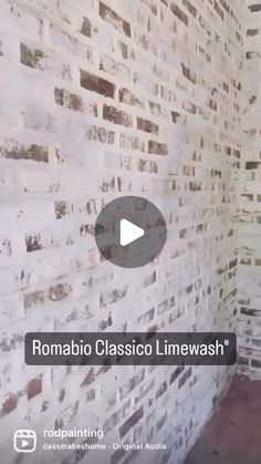 an old brick wall with the words roma classico limewash on it