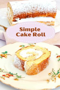 a cake on a plate with the words classic cake roll above it