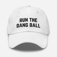 Run The Dang Ball Dad Hat, Football Mom Hat, Football Game Day Embroidered Hat, Football Season Gift Dad hats aren't just for dads.  This one's got a low profile with an adjustable strap and curved visor. * 100% chino cotton twill * Green Camo color is 35% chino cotton twill, 65% polyester * Unstructured, 6-panel, low-profile * 6 embroidered eyelets * 3 ⅛" (7.6 cm) crown * Adjustable strap with antique buckle * Blank product sourced from Vietnam or Bangladesh Funny Baseball Hat, Cute Baseball Hats, Different Hat Styles, Funny Baseball Caps, Cool Baseball Caps, Panama City Florida, Summer Hats Beach, Gym Hairstyles, Baseball Humor