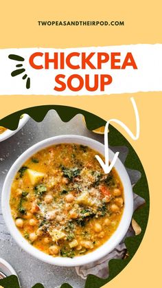 a bowl of chickpea soup on a green and yellow plate with the words chicken soup above it