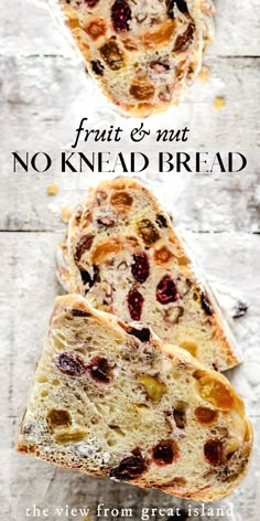 two slices of fruit and nut no knead bread on top of each other with the title overlay