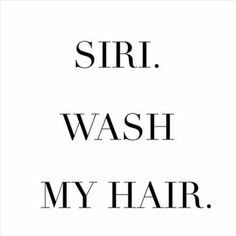 the words sir wash my hair are in black and white letters on a white background