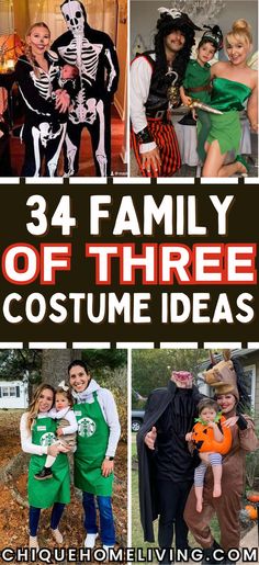 family halloween costumes with text overlay that reads, 34 family of three costume ideas