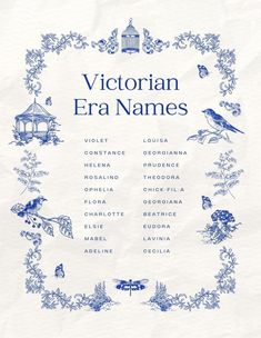 the victorian era names are in blue on white paper with birds and flowers around them